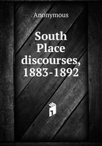 South Place discourses, 1883-1892