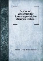 Euphorion; Zeitschrift fr Literaturgeschichte (German Edition)