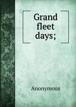 Grand fleet days;