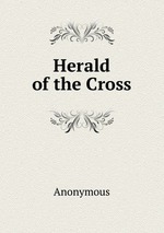 Herald of the Cross