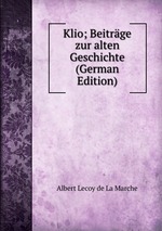 Klio; Beitrge zur alten Geschichte (German Edition)