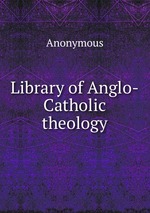 Library of Anglo-Catholic theology