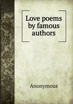 Love poems by famous authors