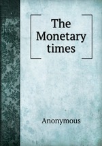 The Monetary times