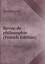 Revue de philosophie (French Edition)