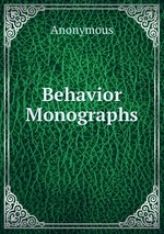 Behavior Monographs