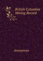 British Columbia Mining Record