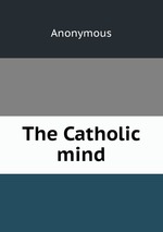 The Catholic mind