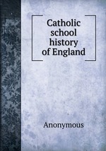 Catholic school history of England
