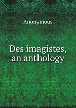 Des imagistes, an anthology