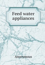 Feed water appliances