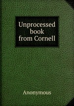Unprocessed book from Cornell