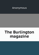 The Burlington magazine