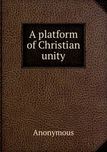 A platform of Christian unity