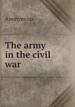 The army in the civil war