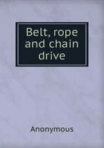 Belt, rope and chain drive