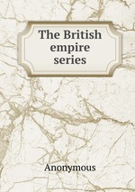The British empire series