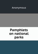 Pamphlets on national parks