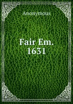 Fair Em. 1631