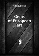 Gems of European art