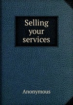 Selling your services