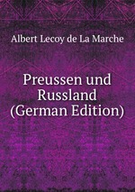 Preussen und Russland (German Edition)