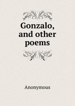 Gonzalo, and other poems