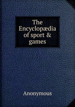 The Encyclopdia of sport & games