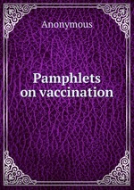 Pamphlets on vaccination