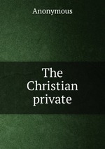 The Christian private
