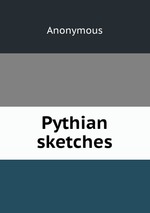 Pythian sketches