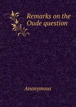 Remarks on the Oude question