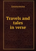 Travels and tales in verse