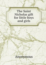 The Saint Nicholas gift for little boys and girls