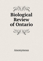 Biological Review of Ontario