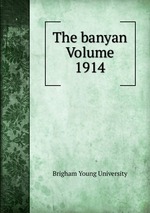 The banyan Volume 1914