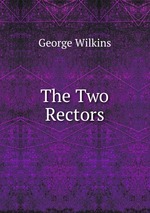 The Two Rectors