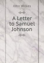 A Letter to Samuel Johnson