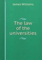 The law of the universities