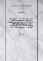 Synopsis of the families and genera of North American Diptera, exclusive of the genera of the Nematocera and Muscidae, with bibliography and new species, 1878-88