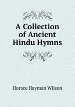 A Collection of Ancient Hindu Hymns
