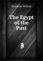 The Egypt of the Past