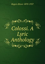 Colossi. A Lyric Anthology