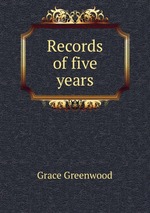 Records of five years