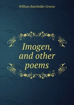 Imogen, and other poems
