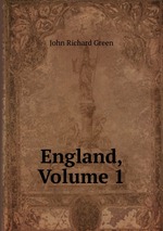 England, Volume 1