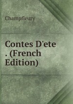 Contes D`ete . (French Edition)