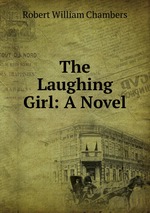 The Laughing Girl: A Novel