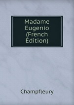 Madame Eugenio (French Edition)