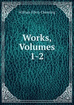 Works, Volumes 1-2